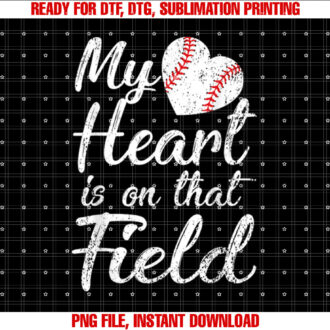 My Heart is on That Field Baseball Softball Mom Gifts T-shirt
