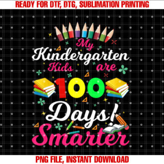 My Kindergarten Kids Are 100 Days Smarter Teacher T-shirt
