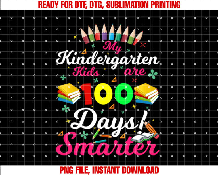 My Kindergarten Kids Are 100 Days Smarter Teacher T-shirt