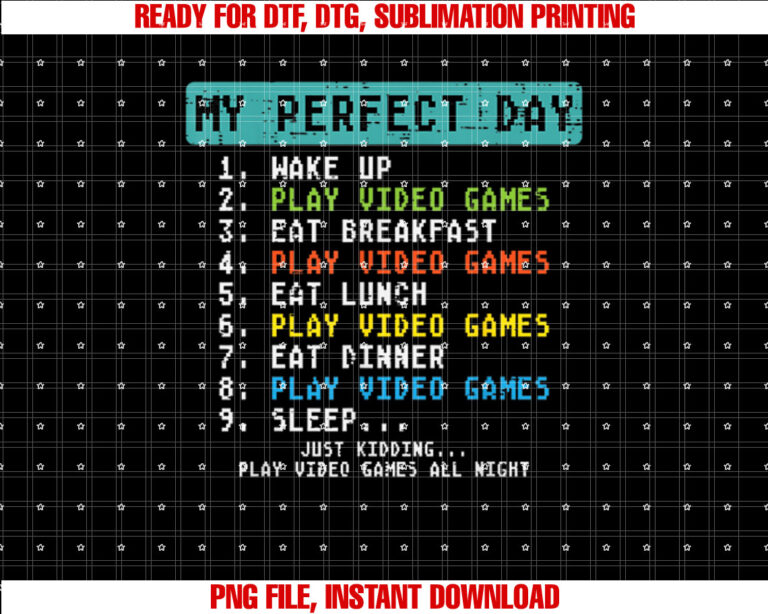 My Perfect Day Play Video Games Funny Gamer Men Boys Kids T-shirt