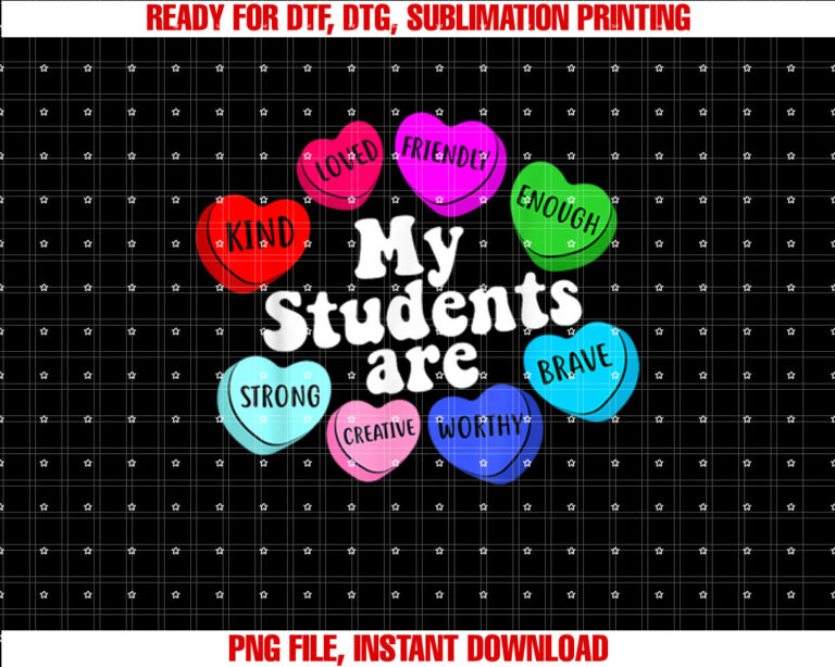 My Students Are Enough Friendly Valentines Day Teacher T-shirt