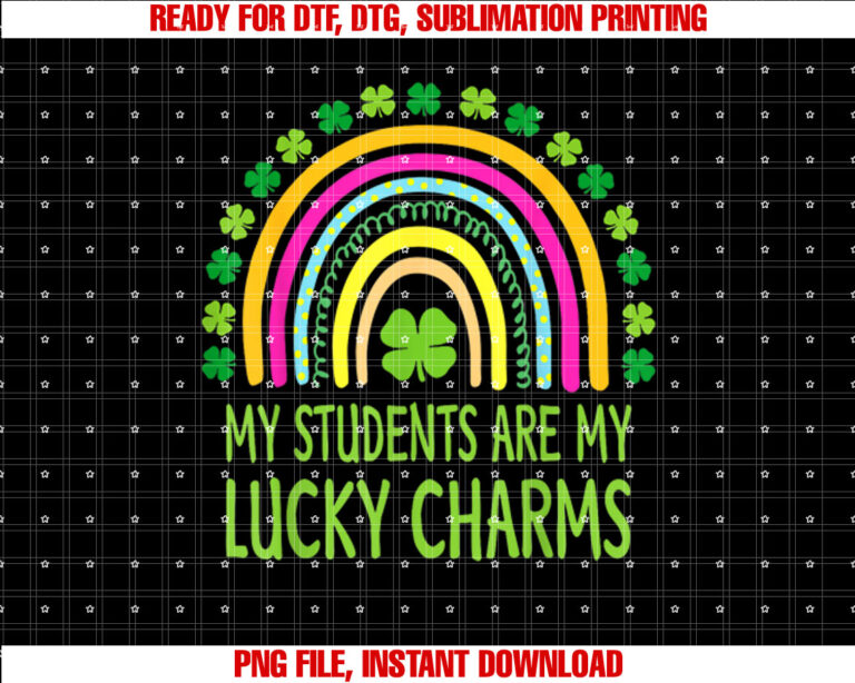 My Students Are My Lucky Charms Teacher St Patricks Day T-shirt
