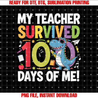 My Teacher Survived 100 Days of School Dino 100th Day Kids T-shirt