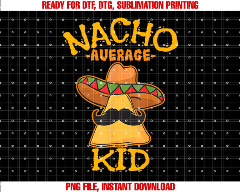 Nacho Average Kid Child Young Boy Toddler Cinco de Mayo T-shirt