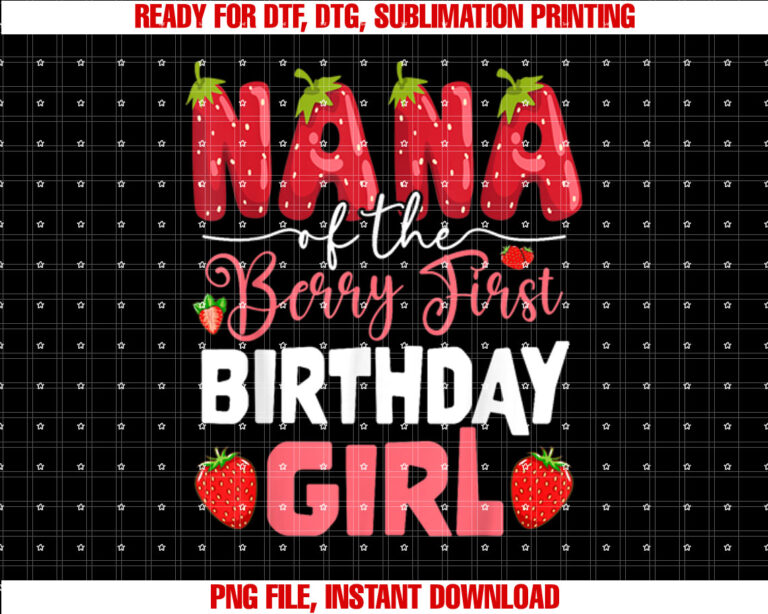 Nana of The Berry First Birthday of Girl Strawberry Grandma T-shirt