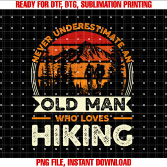 Never Underestimate An Old Man Who Loves Hiking Vintage T-shirt