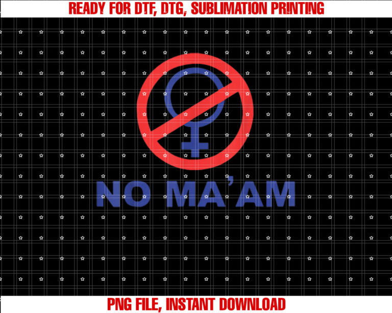 No Ma Am T-shirt