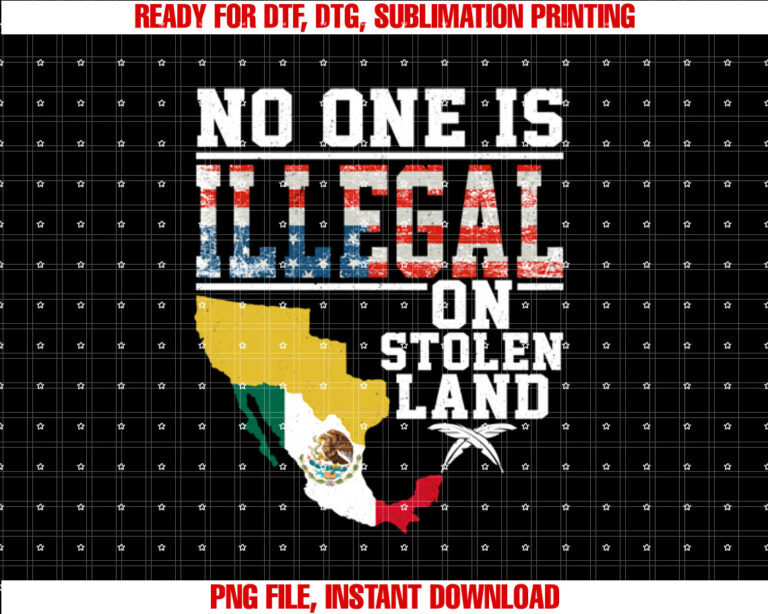 No One Is Illegal on Stolen Land Gifts Native Americans T-shirt
