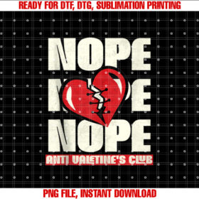 Nope Broken Heart Sarcastic Antivalentines s T-shirt