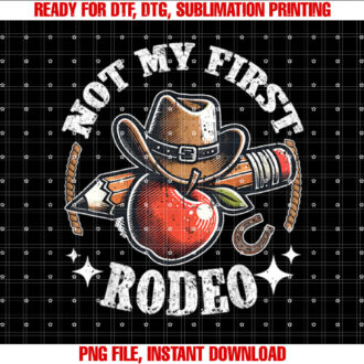 Not My First Rodeo Back to School Teacher T-shirt