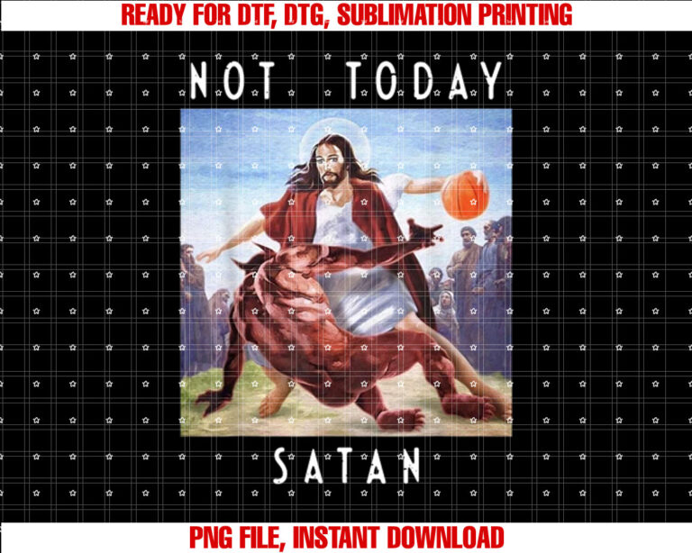 Not Today Satan Jesus vs Satan in Basketball T-shirt
