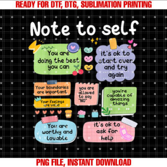 Note To Self Positive Energy Encouragement Design Print T-shirt