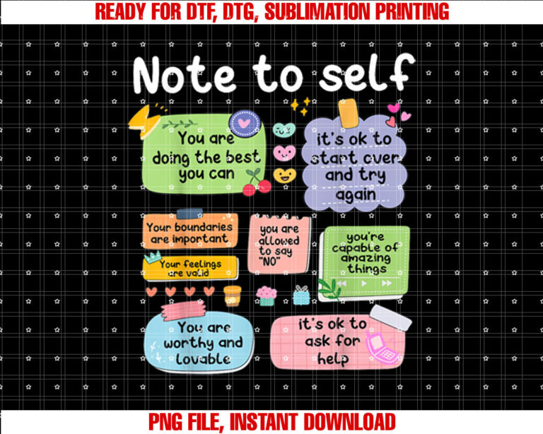 Note To Self Positive Energy Encouragement Design Print T-shirt