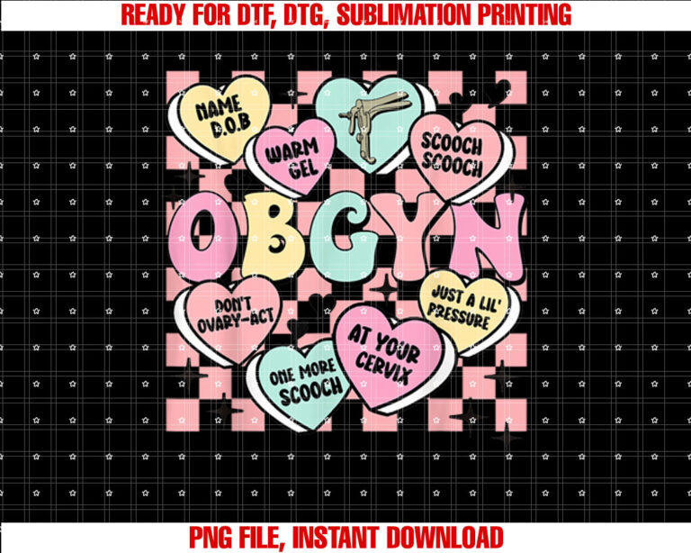 OBGYN Nurse Conversation Hearts Valentine Gynecologist T-shirt