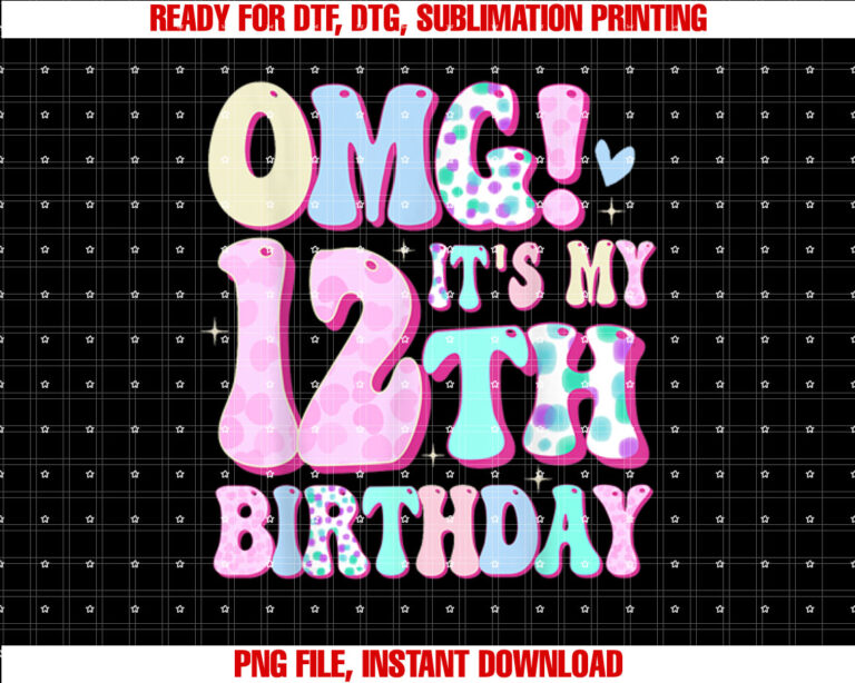 OMG Its My 12th Birthday Girl Gifts Twelve 12 Year Old Bday T-shirt