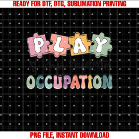 Occupational Therapy Play is My Favorite Occupation Ot Fine T-shirt