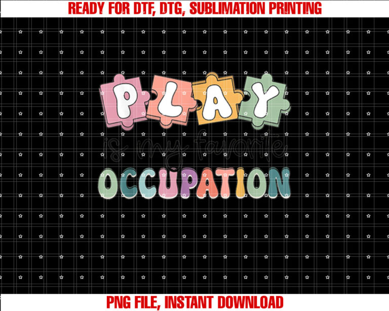Occupational Therapy Play Is My Favorite Occupation OT Fine T-shirt