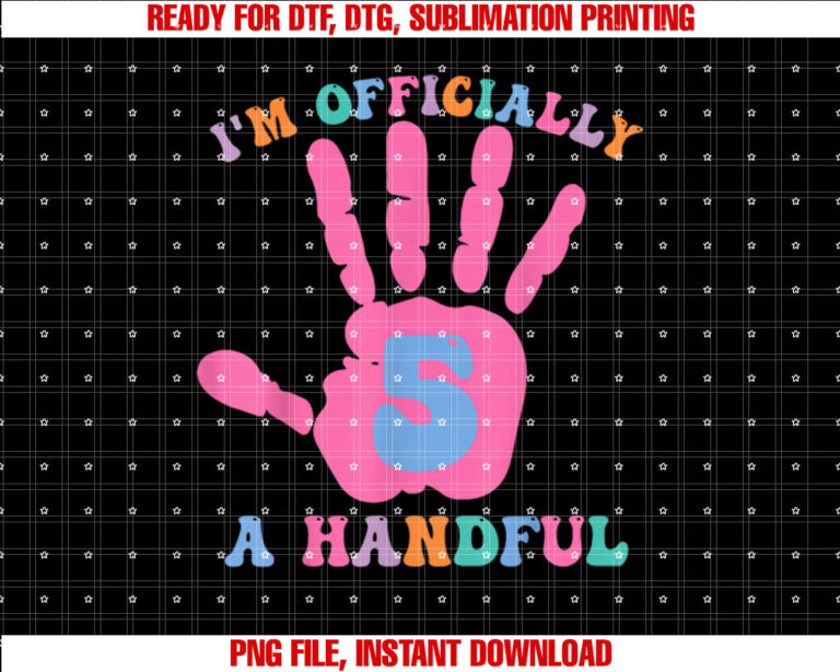 Officially A Handful 5th Birthday 5th Birthday Girl T-shirt