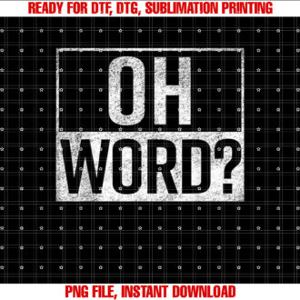 Oh Word Philly Slang Funny Philadelphia Gift T-shirt