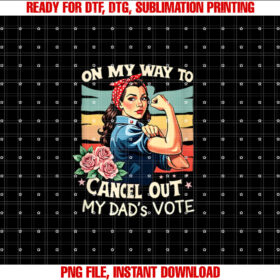 On My Way to Cancel Out My Dads Vote Us Election Day Design T-shirt