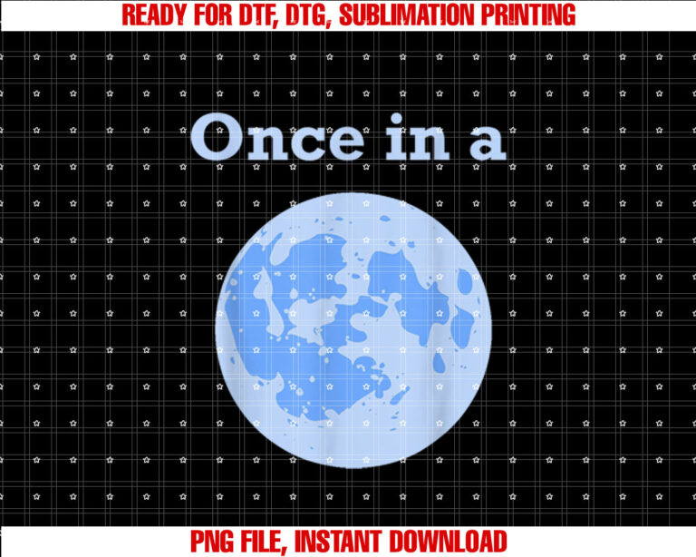 Once in a Blue Moon Graphic Novelty Ironic Idiom T-shirt