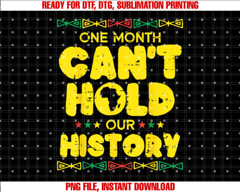 One Month Cant Hold Our History American Men Women Kid T-shirt