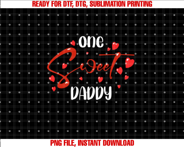 One Sweet Daddy Family Men Valentines Day T-shirt