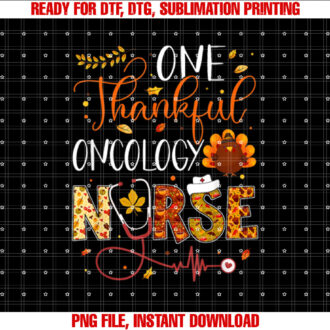 One Thankful Oncology Nurse Thanksgiving Day Nurse Turkey T-shirt