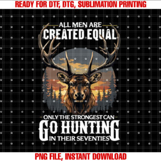 Only The Best Can Still Go Hunting In Their Seventies T-shirt