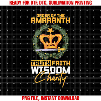 Order of the Amaranth Truth Faith Wisdom Masonic Women Court T-shirt