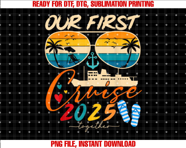 Our First Cruise Together For Couples Couples Cruise T-shirt
