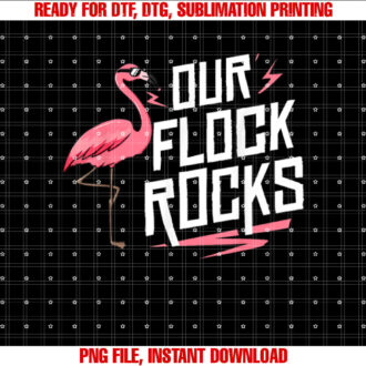 Our Flock Rocks Gift For Pink Flamingo Women Men T-shirt