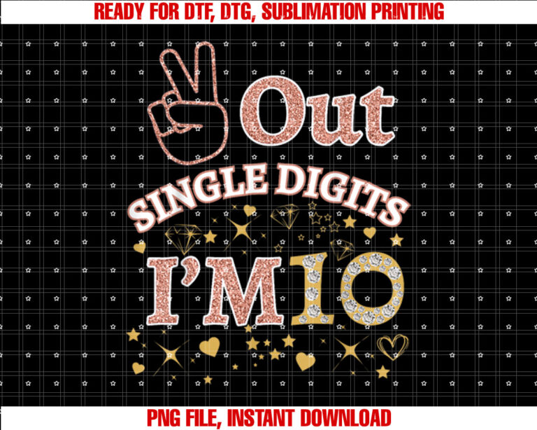 Out Single Digits Im 10 Cool Rose Pink 10th Birthday Party T-shirt