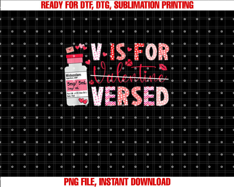 PACU CRNA ICU ER Nurse Valentines Day V Is For Versed Nurse T-shirt