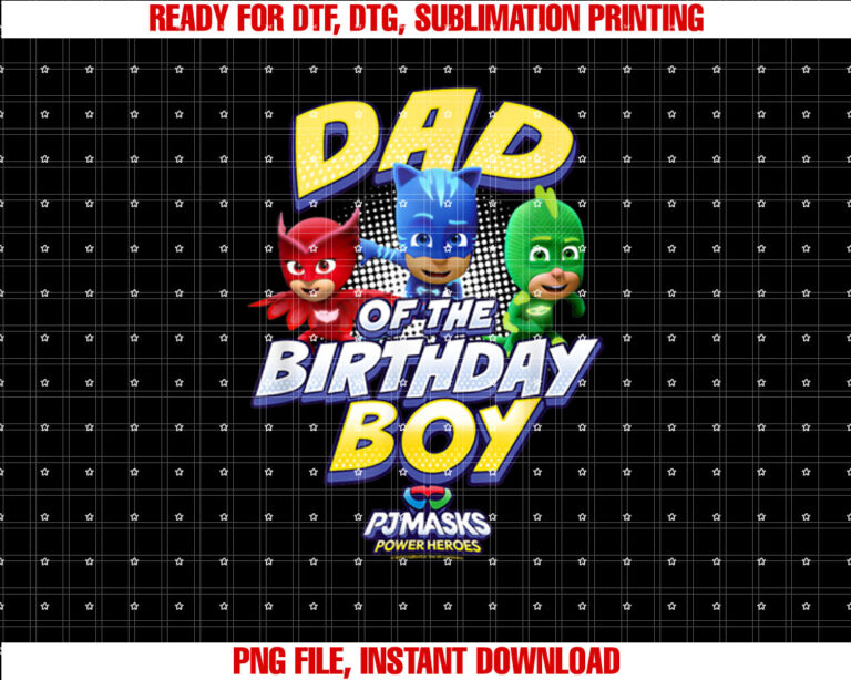 PJ Masks Group Shot Dad Of The Birthday Boy T-shirt