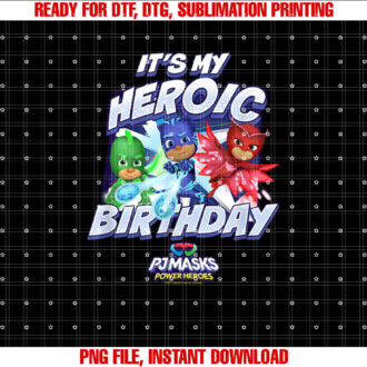 PJ Masks Its My Heroic Birthday Power Heroes Epic T-shirt