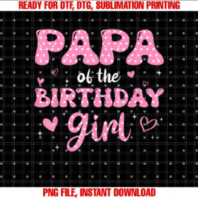 Papa of the Birthday Pink Girl Family T-shirt