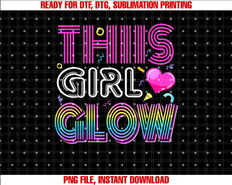 Party 80s Group Team This Girl Retro Colorful Quote Glowing T-shirt