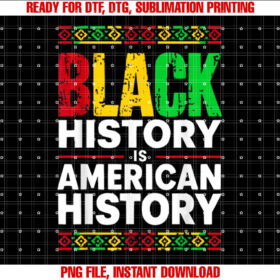 Patriotic African American History is American History T-shirt