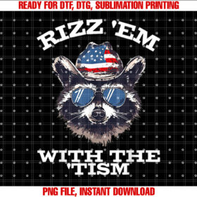 Patriotic Rizz Em With the Tism Raccoon Meme 4th of July T-shirt