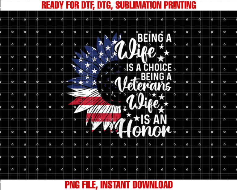 Patriotic Veterans Day Being A Veterans Wife Is An Honor T-shirt