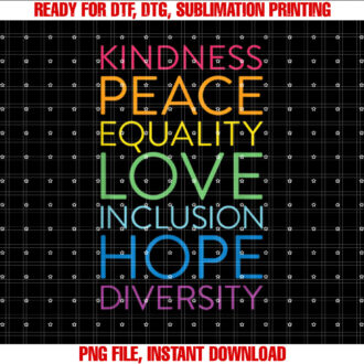 Peace Love Inclusion Equality Diversity Human Rights T-shirt