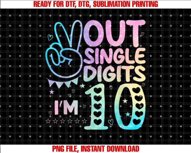 Peace Out Single Digits Im 10 Years Old Girl 10th Birthday T-shirt