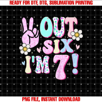 Peace Out Six Im 7 Seven Year Old Girl 7th Birthday T-shirt