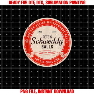 Petes Schweddy Balls No one can resist my schweddy balls T-shirt
