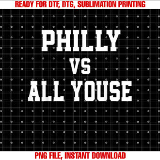 Philly Vs All Youse Slang For Men Women Philadelphia Fan T-shirt
