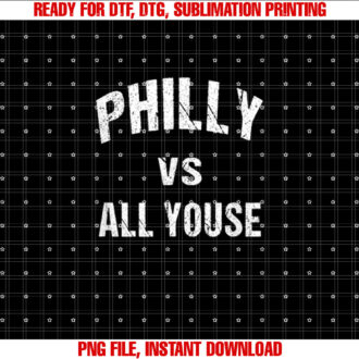 Philly vs all youse fun philadelphians meme T-shirt
