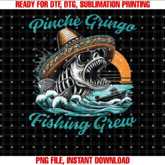 Pinche Gringo Fishing Crew on back T-shirt
