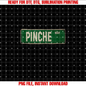 Pinche Way Street Sign Funny Meixcan Latino Mexico T-shirt