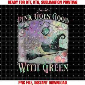 Pink Goes Good With Green Funny Halloween Witch Women Girls T-shirt